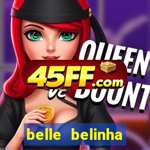belle belinha vazados gratis